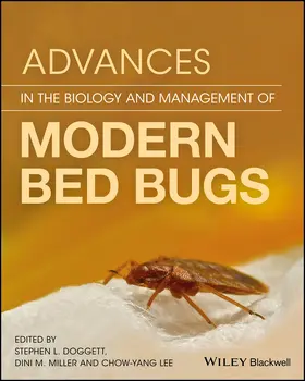 Doggett / Miller / Lee | Advances in the Biology and Management of Modern Bed Bugs | Buch | 978-1-119-17152-2 | sack.de