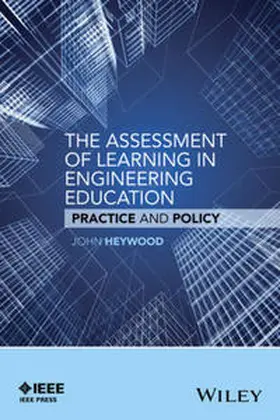Heywood | The Assessment of Learning in Engineering Education | E-Book | www2.sack.de