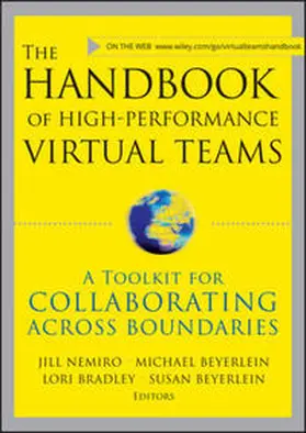 Nemiro / Beyerlein / Bradley |  The Handbook of High Performance Virtual Teams | eBook | Sack Fachmedien