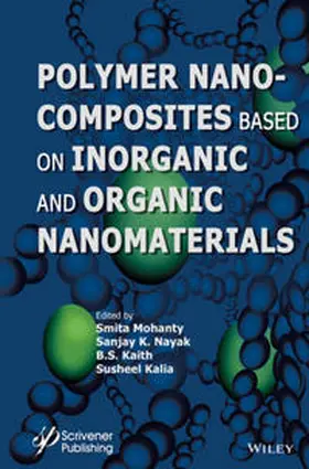 Mohanty / Nayak / Kaith |  Polymer Nanocomposites based on Inorganic and Organic Nanomaterials | eBook | Sack Fachmedien
