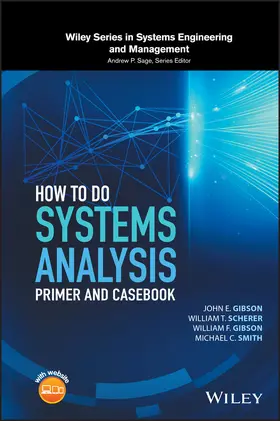 Gibson / Scherer / Smith |  How to Do Systems Analysis | Buch |  Sack Fachmedien