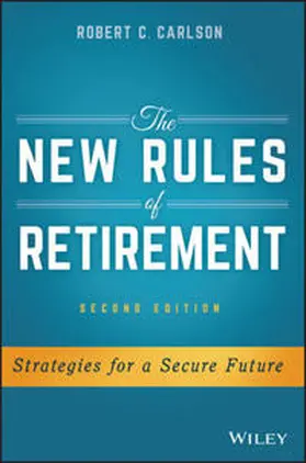 Carlson |  The New Rules of Retirement | eBook | Sack Fachmedien