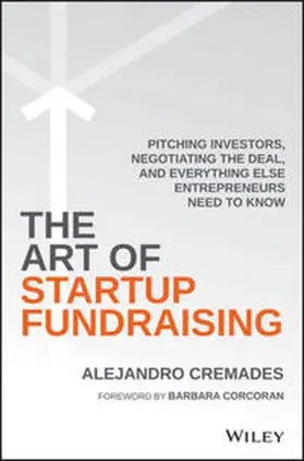 Cremades |  The Art of Startup Fundraising | eBook | Sack Fachmedien