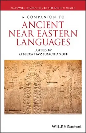 Hasselbach-Andee |  A Companion to Ancient Near Eastern Languages | eBook | Sack Fachmedien