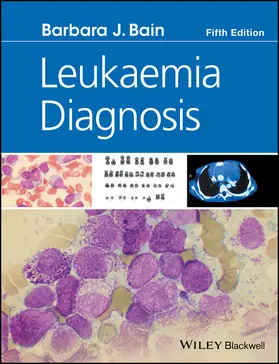 Bain | Leukaemia Diagnosis | Buch | 978-1-119-21054-2 | www2.sack.de
