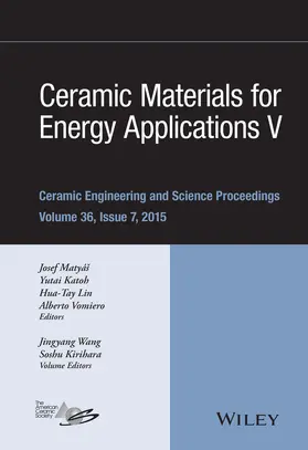 Matyas / Katoh / Lin | Ceramic Materials for Energy Applications V | Buch | 978-1-119-21169-3 | sack.de