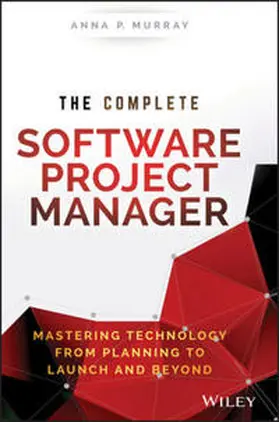 Murray |  The Complete Software Project Manager | eBook | Sack Fachmedien