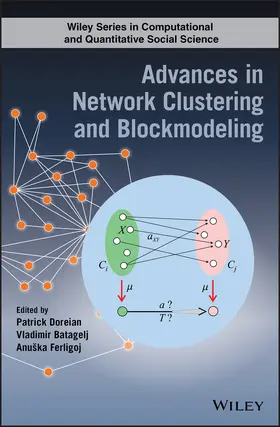 Doreian / Batagelj / Ferligoj | Advances in Network Clustering and Blockmodeling | Buch | 978-1-119-22470-9 | sack.de