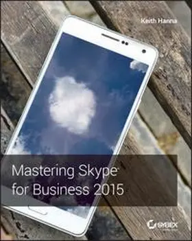 Hanna | Mastering Skype for Business 2015 | E-Book | sack.de