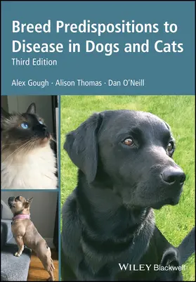 Gough / Thomas / O'Neill |  Breed Predispositions to Disease in Dogs and Cats | Buch |  Sack Fachmedien