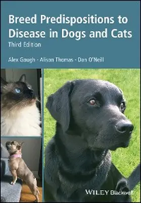 Gough / Thomas / O'Neill |  Breed Predispositions to Disease in Dogs and Cats | eBook | Sack Fachmedien