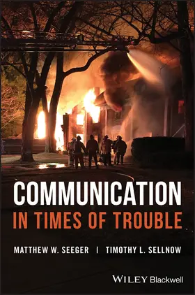 Seeger / Sellnow |  Communication in Times of Trouble | Buch |  Sack Fachmedien