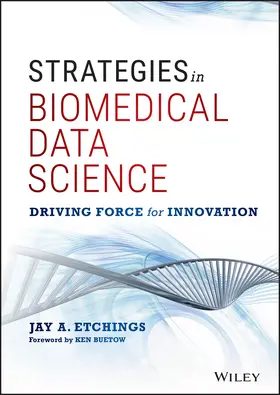 Etchings | Strategies in Biomedical Data Science | Buch | 978-1-119-23219-3 | www2.sack.de