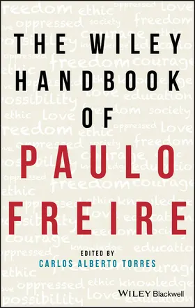 Torres | The Wiley Handbook of Paulo Freire | Buch | 978-1-119-23671-9 | sack.de