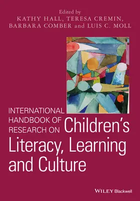 Hall / Cremin / Comber |  International Handbook of Research on Children's Literacy, Learning and Culture | Buch |  Sack Fachmedien