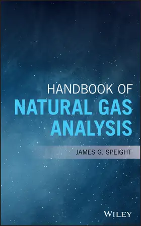 Speight |  Handbook of Natural Gas Analysis | Buch |  Sack Fachmedien