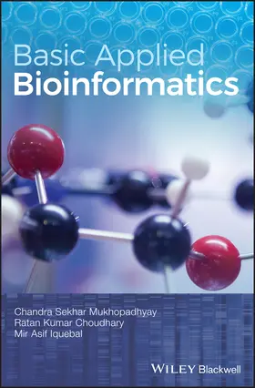 Mukhopadhyay / Choudhary / Iquebal |  Basic Applied Bioinformatics | Buch |  Sack Fachmedien