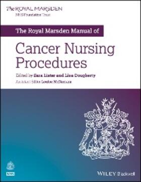 Lister / Dougherty |  The Royal Marsden Manual of Cancer Nursing Procedures | eBook | Sack Fachmedien