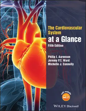 Aaronson / Ward / Connolly | The Cardiovascular System at a Glance | Buch | 978-1-119-24578-0 | sack.de