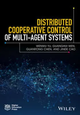 Yu / Wen / Chen |  Distributed Cooperative Control of Multi-agent Systems | eBook | Sack Fachmedien