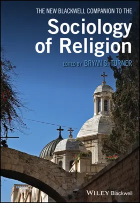 Turner |  The New Blackwell Companion to the Sociology of Religion | Buch |  Sack Fachmedien