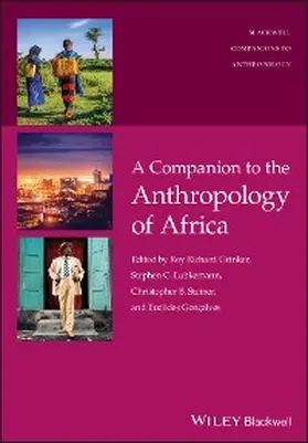 Grinker / Lubkemann / Steiner |  A Companion to the Anthropology of Africa | eBook | Sack Fachmedien
