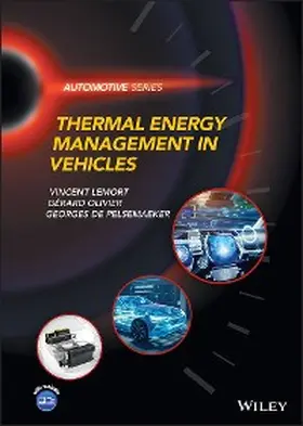 Lemort / Olivier / de Pelsemaeker |  Thermal Energy Management in Vehicles | eBook | Sack Fachmedien