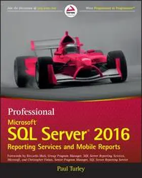 Turley |  Professional Microsoft SQL Server 2016 Reporting Services and Mobile Reports | eBook | Sack Fachmedien