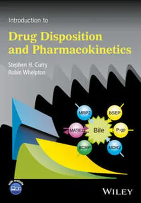 Curry / Whelpton | Introduction to Drug Disposition and Pharmacokinetics | E-Book | sack.de