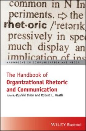 Ihlen / Heath | The Handbook of Organizational Rhetoric and Communication | E-Book | sack.de