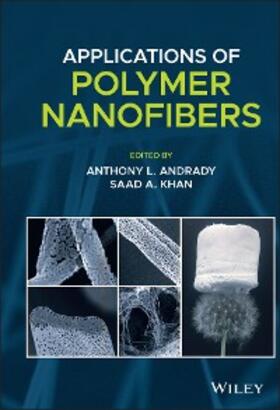 Andrady / Khan | Applications of Polymer Nanofibers | E-Book | www2.sack.de