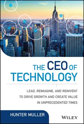 Muller |  The CEO of Technology | Buch |  Sack Fachmedien