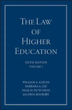 Kaplin / Lee / Hutchens |  LAW OF HIGHER EDUCATION VOLUME 1 A COMPR | Buch |  Sack Fachmedien