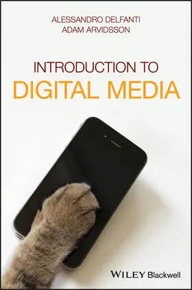 Arvidsson / Delfanti |  Introduction to Digital Media | Buch |  Sack Fachmedien