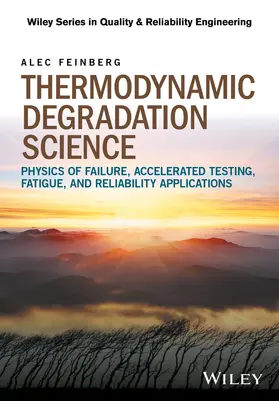 Feinberg | Thermodynamic Degradation Science | Buch | 978-1-119-27622-7 | sack.de