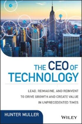 Muller |  The CEO of Technology | eBook | Sack Fachmedien