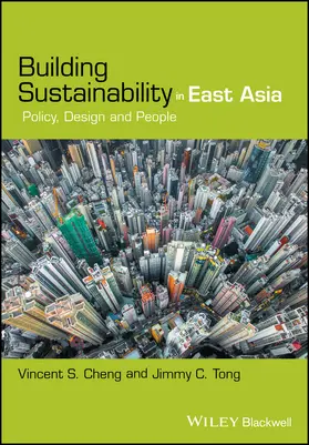 Cheng / Tong |  Building Sustainability in East Asia | Buch |  Sack Fachmedien