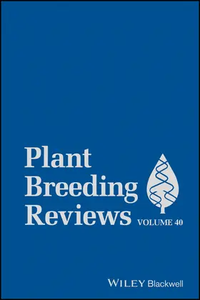 Janick | Plant Breeding Reviews, Volume 40 | Buch | 978-1-119-27968-6 | sack.de