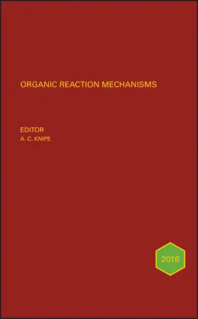Knipe | Organic Reaction Mechanisms 2016 | Buch | 978-1-119-28864-0 | www2.sack.de