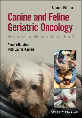 Villalobos / Kaplan |  Canine and Feline Geriatric Oncology | Buch |  Sack Fachmedien