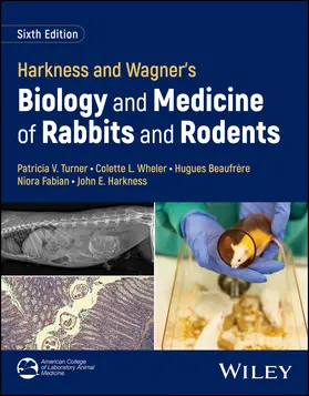 Turner / Wheler / Beaufrère |  Harkness and Wagner's Biology and Medicine of Rabbits and Rodents | Buch |  Sack Fachmedien