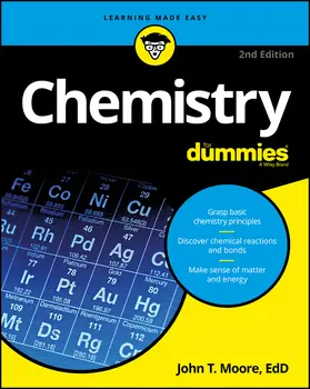 Moore | Chemistry for Dummies | Buch | 978-1-119-29346-0 | www2.sack.de
