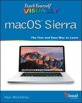 McFedries | Teach Yourself VISUALLY macOS Sierra | Buch | 978-1-119-30061-8 | sack.de