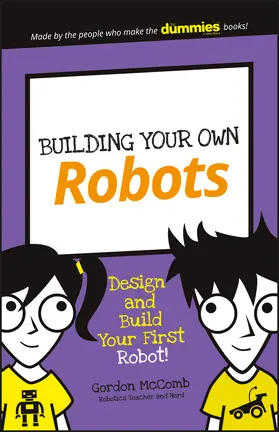 McComb |  Building Your Own Robots | Buch |  Sack Fachmedien