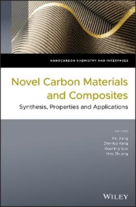 Jiang / Kang / Guo |  Novel Carbon Materials and Composites | eBook | Sack Fachmedien