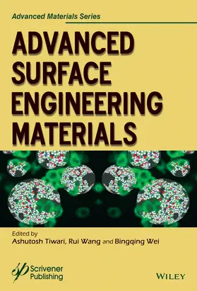 Tiwari / Wang / Wei |  Advanced Surface Engineering Materials | Buch |  Sack Fachmedien