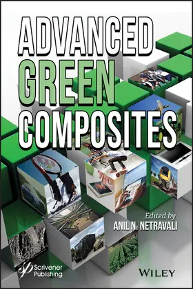 Netravali | Advanced Green Composites | Buch | 978-1-119-32326-6 | sack.de
