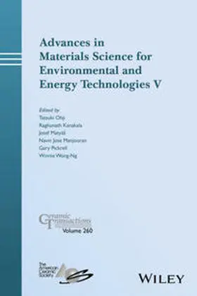 Ohji / Kanakala / Matyas |  Advances in Materials Science for Environmental and Energy Technologies V | eBook | Sack Fachmedien