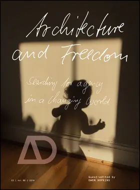  Architecture and Freedom | Buch |  Sack Fachmedien