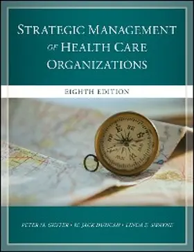 Ginter / Duncan / Swayne |  The Strategic Management of Health Care Organizations | eBook | Sack Fachmedien